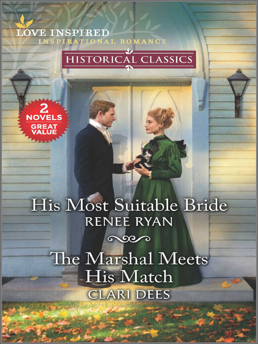 Title details for His Most Suitable Bride and the Marshal Meets His Match by Renee Ryan - Available